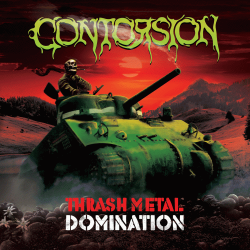 Contorsion : Thrash Metal Domination